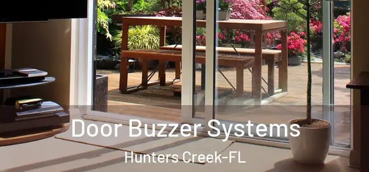 Door Buzzer Systems Hunters Creek-FL